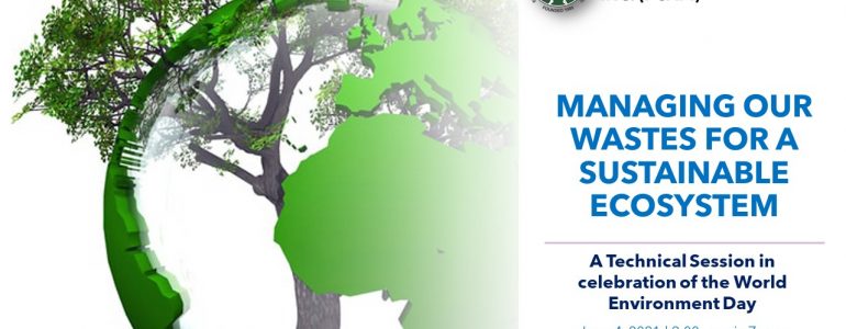 Managing Our Wastes for a Sustainable Ecosystem
