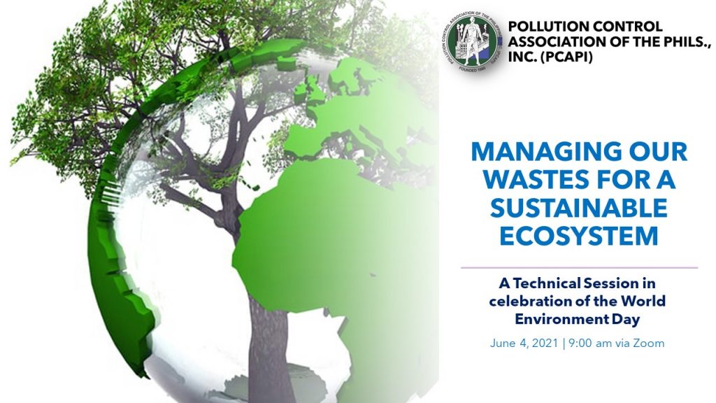 Managing Our Wastes for a Sustainable Ecosystem